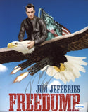 JIM JEFFERIES SIGNED FREEDUMD 8X10 PHOTO ACOA