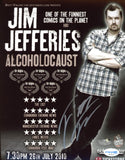 JIM JEFFERIES SIGNED ALCOHOLOCAUST 8X10 PHOTO ACOA