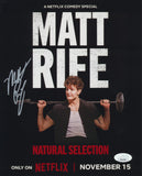 MATT RIFE SIGNED NATURAL SELECTION 8X10 PHOTO JSA
