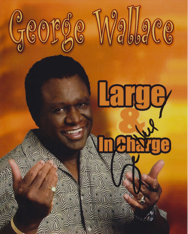 GEORGE WALLACE SIGNED LARGE & IN CHARGE 8X10 PHOTO