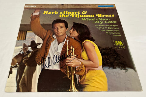 HERB ALPERT SIGNED WHAT NOW MY LOVE VINYL RECORD JSA