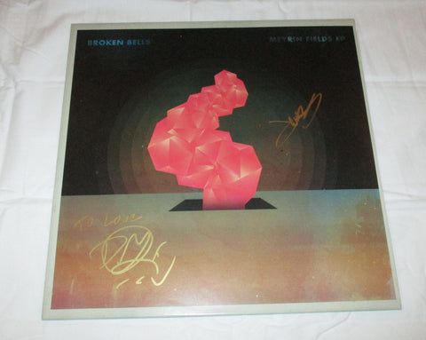 BROKEN BELLS SIGNED MEYRIN FIELDS VINYL RECORD