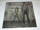 JUSTIN TOWNES EARLE SIGNED NOTHING'S GONNA CHANGE THE WAY YOU FEEL ABOUT ME NOW VINYL RECORD