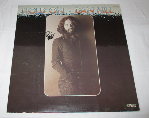 DAN HILL SIGNED HOLD ON VINYL RECORD