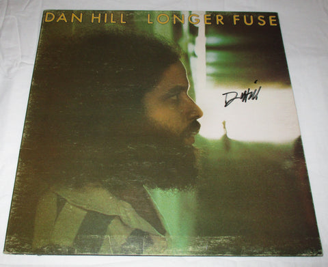 DAN HILL SIGNED LONGER FUSE VINYL RECORD