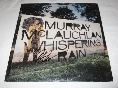 MURRAY MCLAUCHLAN SIGNED WHISPERING RAIN VINYL RECORD