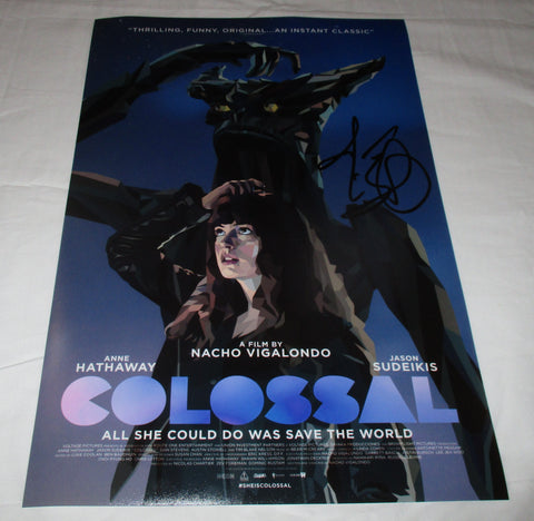 JASON SUDEIKIS SIGNED COLOSSAL 12X18 MOVIE POSTER