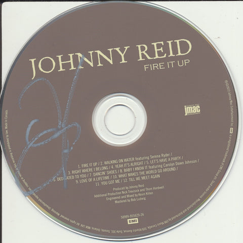 JOHNNY REID SIGNED FIRE IT UP CD DISK