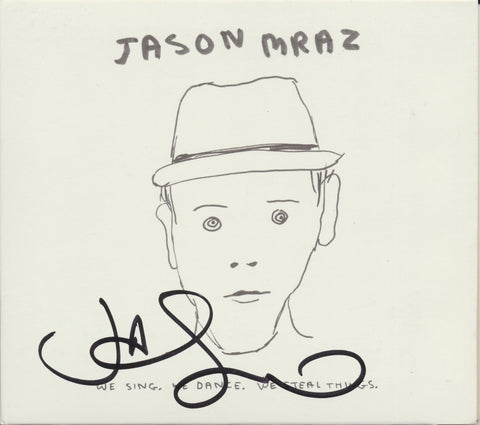 JASON MRAZ SIGNED WE SING. WE DANCE. WE STEAL THINGS. CD COVER