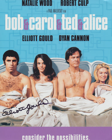 ELLIOTT GOULD SIGNED BOB & CAROL & TED & ALICE 8X10 PHOTO