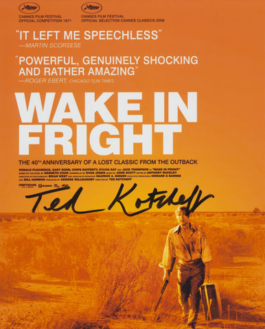 TED KOTCHEFF SIGNED WAKE IN FRIGHT 8X10 PHOTO