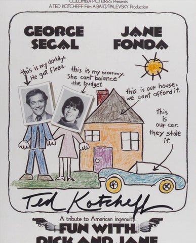 TED KOTCHEFF SIGNED FUN WITH DICK AND JANE 8X10 PHOTO