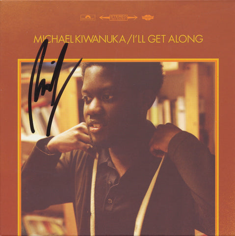 MICHAEL KIWANUKA SIGNED I'LL GET ALONG 7" VINYL RECORD