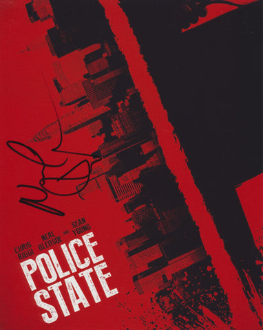 NEAL BLEDSOE SIGNED POLICE STATE 8X10 PHOTO