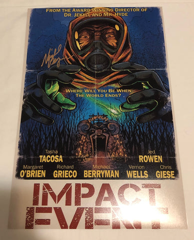 MICHAEL BERRYMAN SIGNED IMPACT EVENT 12X18 MOVIE POSTER